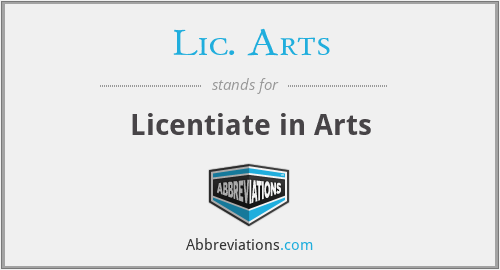 Lic. Arts - Licentiate in Arts